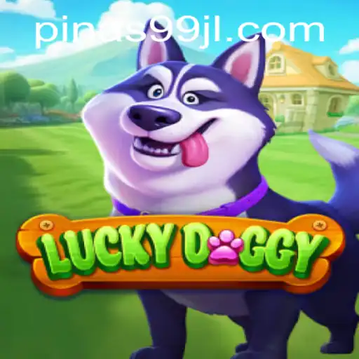 Exploring the Exciting World of LuckyDoggy with PINAS99
