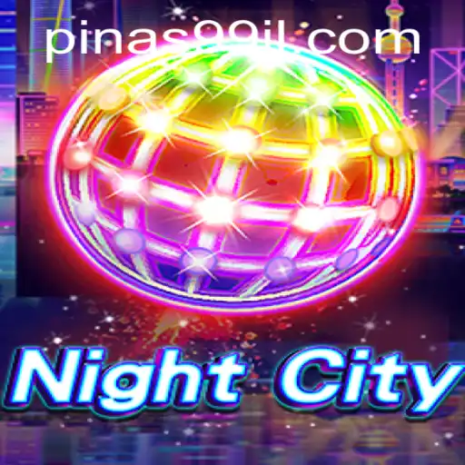 Explore the Dynamic World of NightCity: A Comprehensive Guide